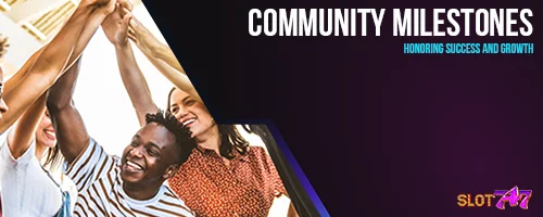 Community Milestones: Honoring Success and Growth